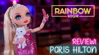 Rainbow High Paris Hilton Premium Doll Review!