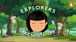 Koala (Kids Meditation) | Bedtime Explorers Podcast