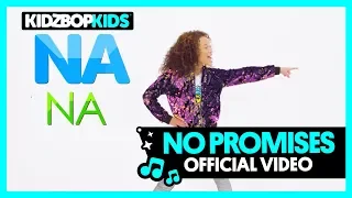 KIDZ BOP Kids – No Promises (Official Music Video) [KIDZ BOP 37]