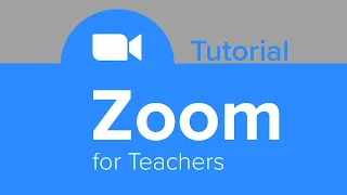 ZOOM for Teachers Tutorial