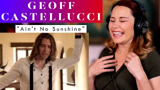 Vocal ANALYSIS of Geoff Castellucci's "Aint No Sunshine" all vocal cover!