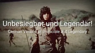 Unbesiegbar und Legendär! (German Version of Invincible and Legendary) - Lyrics - Sub Indo