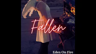 EDEN ON FIRE - Fallen [Official Lyric Video]