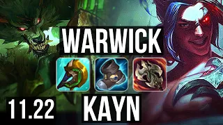 WARWICK vs KAYN (JNG) | 74% winrate, Rank 6 Warwick, Godlike | BR Master | 11.22