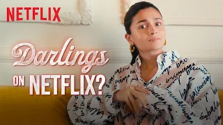 Is Darlings coming to Netflix? Alia Bhatt, Shefali Shah, Vijay Varma, Roshan Mathew | Netflix India