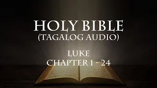 HOLY BIBLE (TAGALOG) - LUKE Chapter 1 - 24