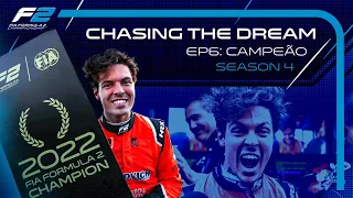 Chasing The Dream | Episode 6: Campeão | Season 4
