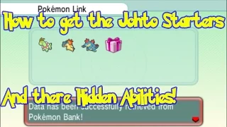 How to get the Hidden Ability Johto Starters! (outdated)
