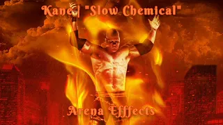 [RAE] Kane Theme Arena Effect | "Slow Chemical"