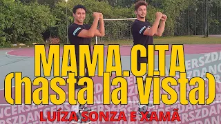 Luísa Sonza, Xamã - MAMA.CITA (hasta la vista) - FUNKTOWN Z´DANCERS (Coreografia Zumba® Dance Vídeo)