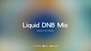 Liquid Drum and Bass Mix #24 | August 2023