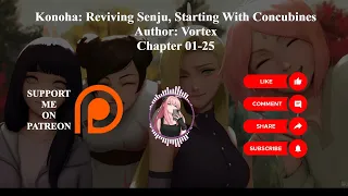 Konoha: Reviving Senju, Starting With Concubines | Author: Vortex | Chapter 01-25 | Audiobook