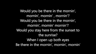 Morning - Marc E Bassy Lyrics