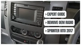 Instruction| How To Radio Factory Removal Mercedes Sprinter Vito 2017 (Fits 2006 - 2018 model)