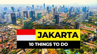 Top 10 Things to do in Jakarta 2024 | Indonesia Travel Guide