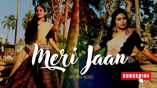 Meri Jaan | Dance Cover | Gangubai Kathiawadi | Neeti Mohan | ft. Sharmistha Bishnu | Nrityasree