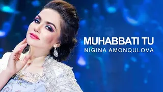 Nigina Amonkulova-Muhabbati Tu