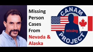 Missing 411 David Paulides Presents Cases from Nevada & Alaska