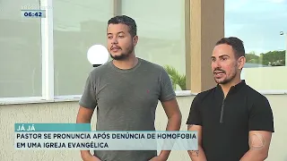 Pastor se pronuncia após denúncia de homofobia em igreja evangélica - Balanço Geral Manhã