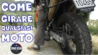 #303 Come Girare Qualsiasi Moto in uno Spazio Ristretto