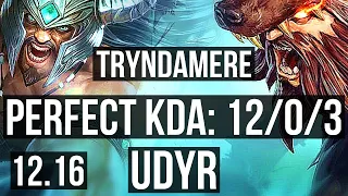 TRYNDA vs UDYR (TOP) | 12/0/3, 1200+ games, Legendary, 900K mastery | EUW Master | 12.16