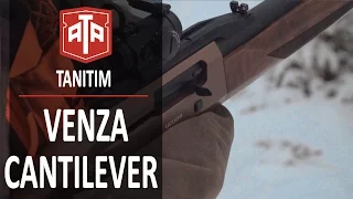 ATA ARMS VENZA BRONZ CANTILEVER TANITIM