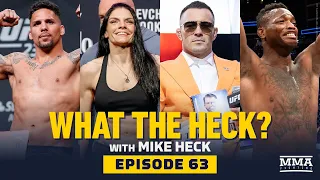 What the Heck: Colby Covington, Lauren Murphy, Terrance McKinney and Eryk Anders - MMA Fighting