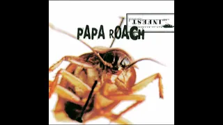 Papa Roach - Thrown Away (audio) HQ