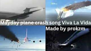 Mayday plane crash song Viva La Vida