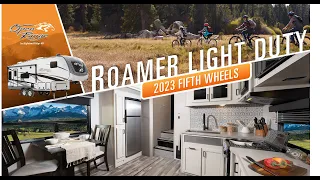 2023 Roamer Light Duty Fifth Wheel Product Video - Highland Ridge RV