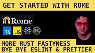 hello rome - goodbye prettier and eslint and thank you rust.  introduction to rome tools.