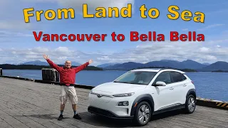 1440km EV Road Trip: Vancouver to Bella Bella