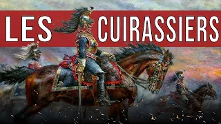 Les CUIRASSIERS, cavaliers lourds de Napoléon