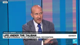 Afghanistan under Taliban rule: Hardliners struggle to get international recognition • FRANCE 24