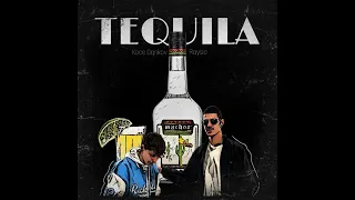 Koce Dqnkov - TEQUILA ft. Rayse