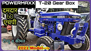 Farmtrac 6055 Powermaxx T-20 EPI | Price, features, specifications and review | 60 HP t20 tractor