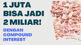 Compound Interest | Bagaimana Compounding Bekerja Dalam Investasi dan Saham