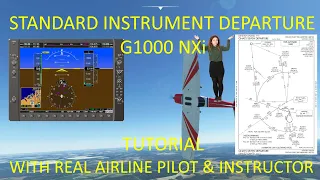 Standard Instrument Departure Tutorial | G1000 NXi | MSFS 2020 | Real Airline Pilot & Instructor