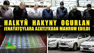 Halkyň Hakyny Ogurlan Jenaýatçylar Tutsag Edildi - Watan Habarlary 5 Maý 2022