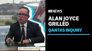 Qantas CEO Alan Joyce faces Senate grilling | ABC News