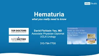 Hematuria: what you really need to know | David Fishbein Yao, MD | UCLA Urology
