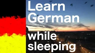 Learn German while you prepare for sleep - 9 hours Phrases in German (native) - NO music
