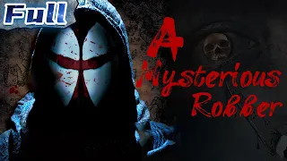 【ENG】A Mysterious Robber | Crime/Suspense | China Movie Channel ENGLISH