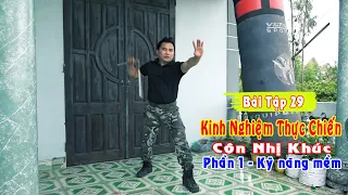 Bài Tập 29 - Côn nhị khúc THỰC CHIẾN - KINH NGHIỆM chiến đấu - Phần 1