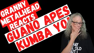 Guano Apes - Kumba YO! SUBSCRIBER REQUEST (GRANNY METALHEAD REACTS)