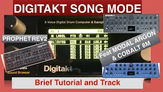 ELEKTRON SONG MODE TUTORIAL with Digitakt. Track featuring Modal Argon8 and Cobalt8 & Prophet Rev2