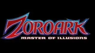 Pokémon - I believe in you [DVD QUALITY] Master of illusions Zoroark