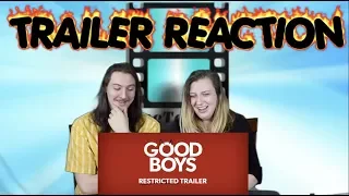 GOOD BOYS  Red Band Trailer Reaction #GoodBoys #GoodBoysTrailer #GoodBoysMovie