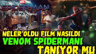 Örümcek-Adam: Eve Dönüş Yok | Spider-Man: No Way Home Neler oldu İncelemesi