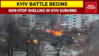 Kyiv Battle Begins, Non-Stop Shelling In Suburbs Of Ukraine Capital By Russia, Doomsday Looms